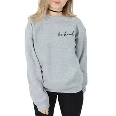 Be Kind Christian Graphic Sweatshirt for Women | Inspirational Faith-Based Apparel