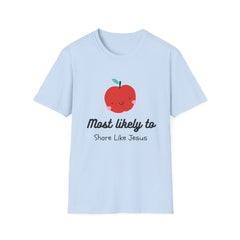 Cute Apple T-Shirt — "Most Likely to Share Like Jesus" Christian Graphic Tee - the image using AI generated person