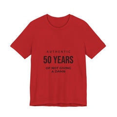 50 Years of Not Giving a Damn Tee — 'Glory to God' Back Print