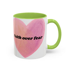 Faith Over Fear Pink Heart Accent Coffee Mug — Inspirational 11/15oz Ceramic