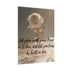 Rooted & Built Up in Him Christian Rolled Poster | Colossians 2:7 Wall Art | Family of Grace