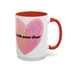 Faith Over Fear Pink Heart Accent Coffee Mug — Inspirational 11/15oz Ceramic