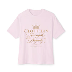 Clothed in Strength & Dignity Tee