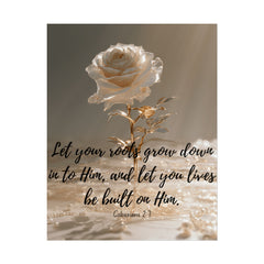 Rooted & Built Up in Him Christian Rolled Poster | Colossians 2:7 Wall Art | Family of Grace