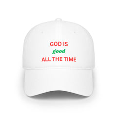 God Is Good All The Time Baseball Cap