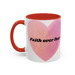 Faith Over Fear Pink Heart Accent Coffee Mug — Inspirational 11/15oz Ceramic
