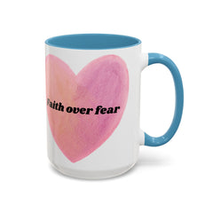 Faith Over Fear Pink Heart Accent Coffee Mug — Inspirational 11/15oz Ceramic