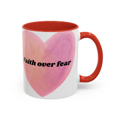 Faith Over Fear Pink Heart Accent Coffee Mug — Inspirational 11/15oz Ceramic