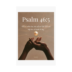 Psalm 46:5 Matte Poster — Inspirational Religious Wall Art