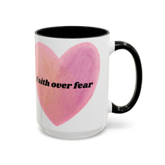 Faith Over Fear Pink Heart Accent Coffee Mug — Inspirational 11/15oz Ceramic