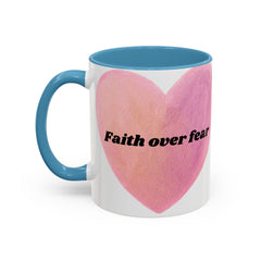 Faith Over Fear Pink Heart Accent Coffee Mug — Inspirational 11/15oz Ceramic