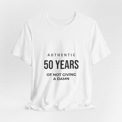 50 Years of Not Giving a Damn Tee — 'Glory to God' Back Print