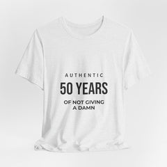 50 Years of Not Giving a Damn Tee — 'Glory to God' Back Print