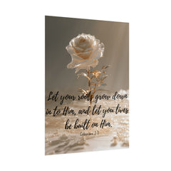 Rooted & Built Up in Him Christian Rolled Poster | Colossians 2:7 Wall Art | Family of Grace