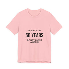 50 Years of Not Giving a Damn Tee — 'Glory to God' Back Print