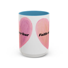 Faith Over Fear Pink Heart Accent Coffee Mug — Inspirational 11/15oz Ceramic