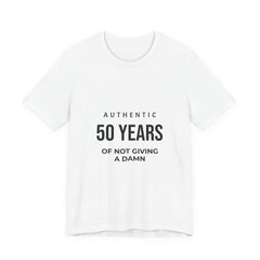 50 Years of Not Giving a Damn Tee — 'Glory to God' Back Print