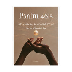 Psalm 46:5 Matte Poster — Inspirational Religious Wall Art