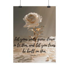Rooted & Built Up in Him Christian Rolled Poster | Colossians 2:7 Wall Art | Family of Grace
