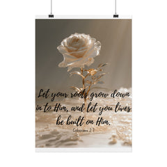 Rooted & Built Up in Him Christian Rolled Poster | Colossians 2:7 Wall Art | Family of Grace