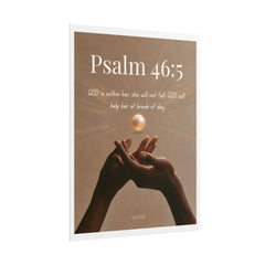Psalm 46:5 Inspirational Rolled Poster — Faith Wall Art with Scripture