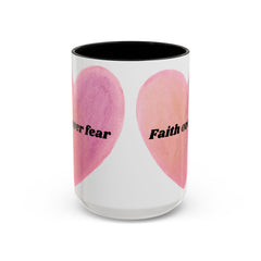 Faith Over Fear Pink Heart Accent Coffee Mug — Inspirational 11/15oz Ceramic