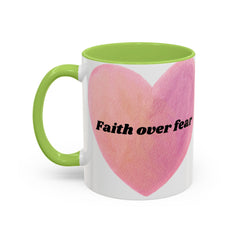 Faith Over Fear Pink Heart Accent Coffee Mug — Inspirational 11/15oz Ceramic