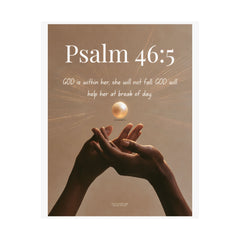 Psalm 46:5 Matte Poster — Inspirational Religious Wall Art
