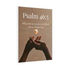 Psalm 46:5 Inspirational Rolled Poster — Faith Wall Art with Scripture