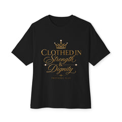 Clothed in Strength & Dignity Tee
